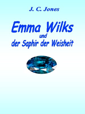 cover image of Emma Wilks und der Saphir der Weisheit